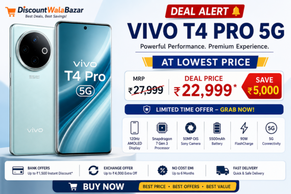 Vivo T4 Pro 5G smartphone with latest price and buying guide by DiscountWalaBazar