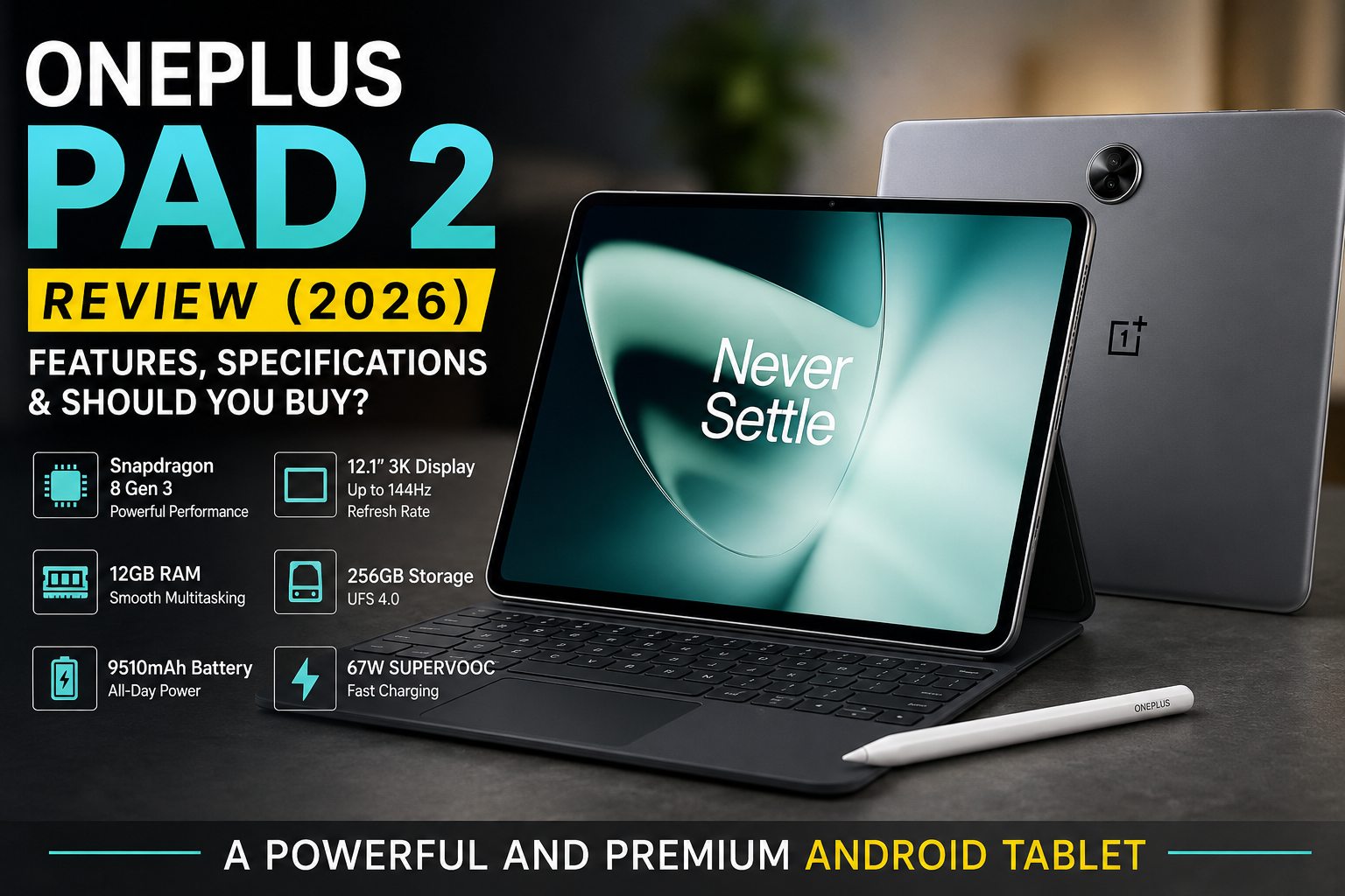 OnePlus Pad 2 12.1-inch Android tablet with 12GB RAM and 256GB storage
